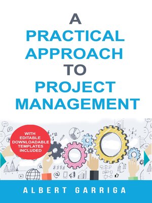 cover image of A Practical Approach to Project Management